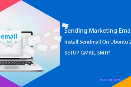 Install & Configure Sendmail Ubuntu 22.04 Using Gmail SMTP
