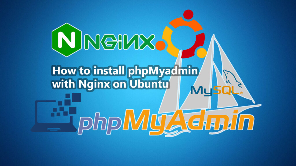 install phpmyadmin ubuntu nginx