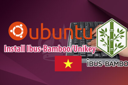 Install Ibus-Bamboo Ubuntu