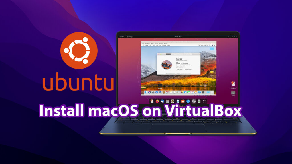 Ubuntu Install macOS on VirtualBox