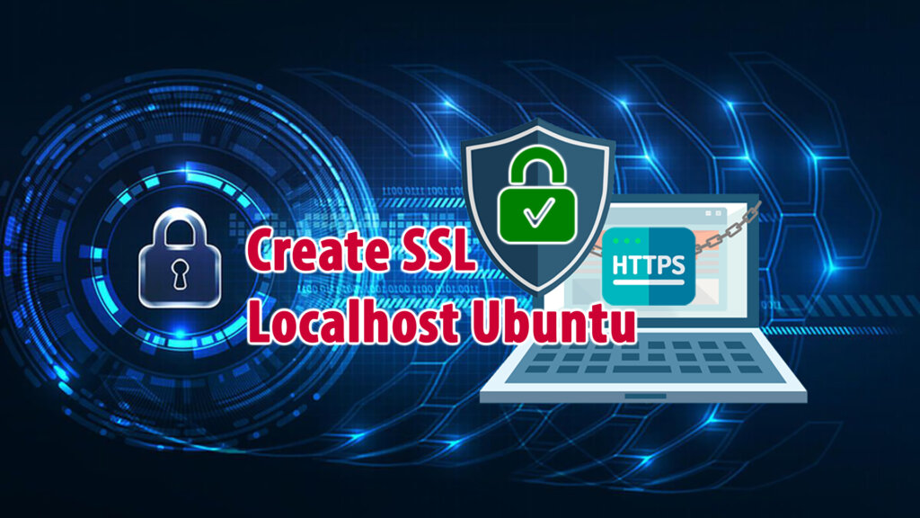 Create SSL localhost on Ubuntu