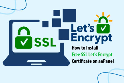 Install Free SSL Let's Encrypt Certificate on aaPanel