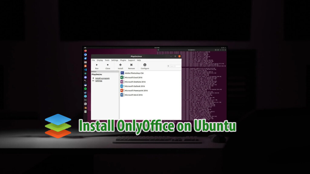 Install OnlyOffice Desktop Editors Ubuntu