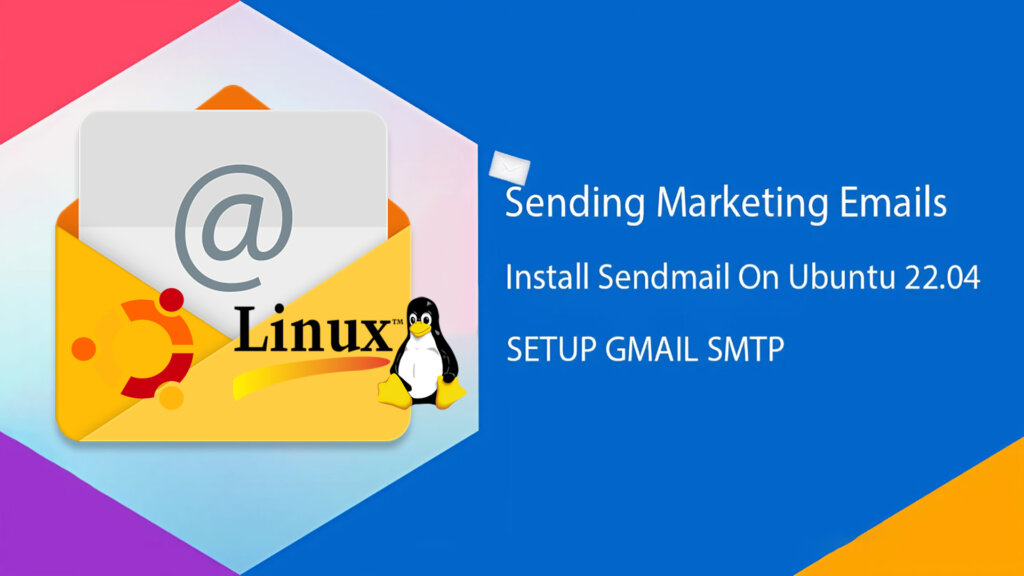 Install Sendmail Ubuntu Using Gmail SMTP