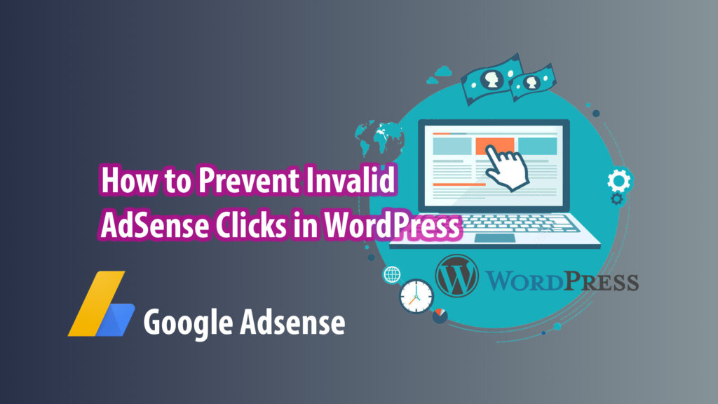 Prevent Invalid AdSense Clicks WordPress