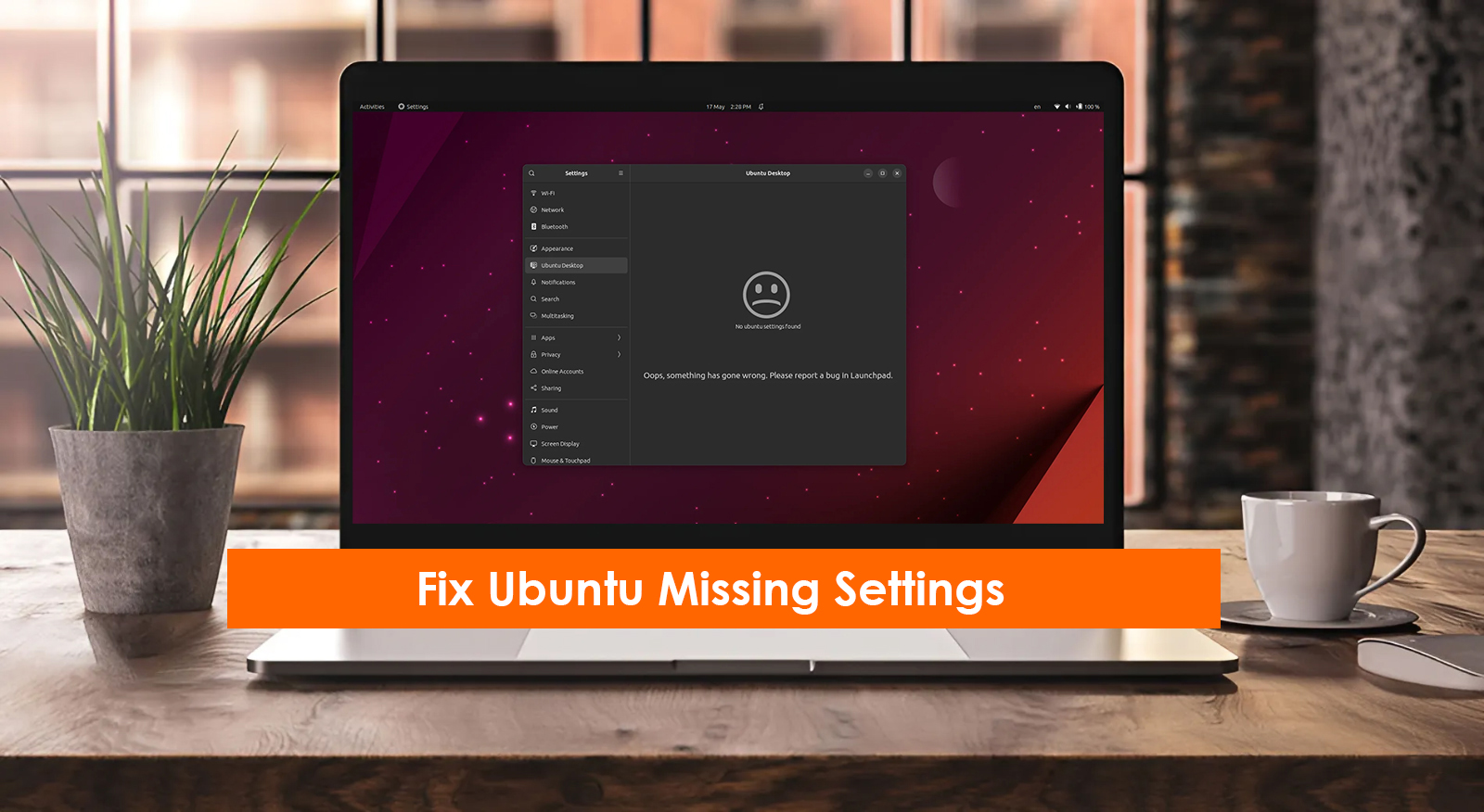 Fix Ubuntu Missing Settings